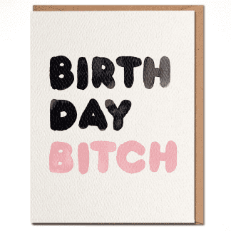 Daydream Prints Birthday Card in Birthday Bitch